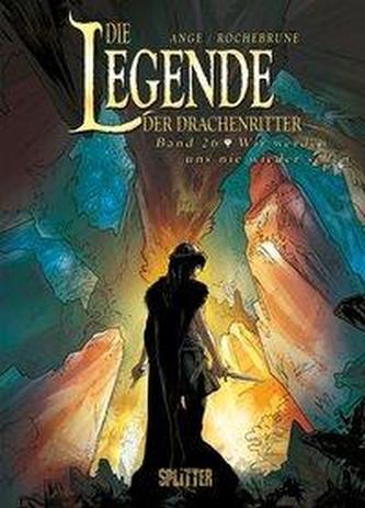 Die Legende der Drachenritter. Band 26