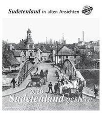 Sudetenland gestern 2020. Kalender