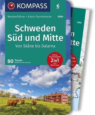 KOMPASS Wanderführer Schweden Süd und Mitte, Von Skåne bis Dalarna