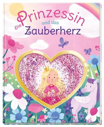 Die Prinzessin und das Zauberherz Die Prinzessin und das Zauberherz