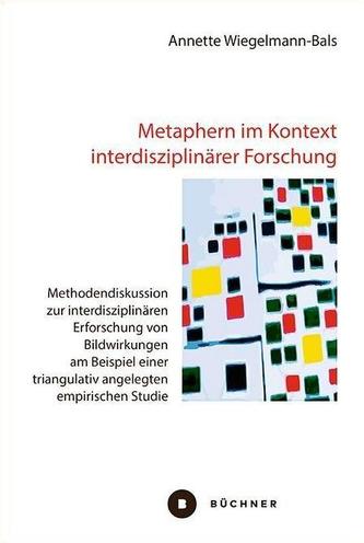 Metaphern im Kontext interdisziplinärer Forschung