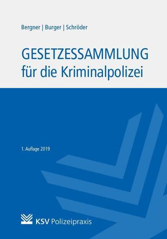 Gesetzessammlung für die Kriminalpolizei