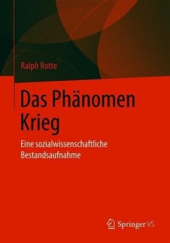 Das Phänomen Krieg Das Phänomen Krieg