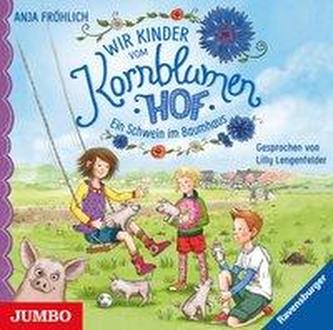 Wir Kinder vom Kornblumenhof 01. Ein Schwein im Baumhaus