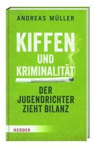 Kiffen und Kriminalität
