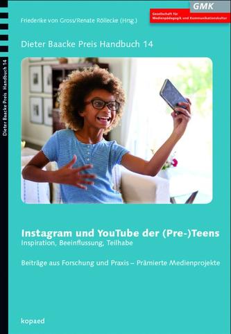 Instagram und YouTube der (Pre-) Teens