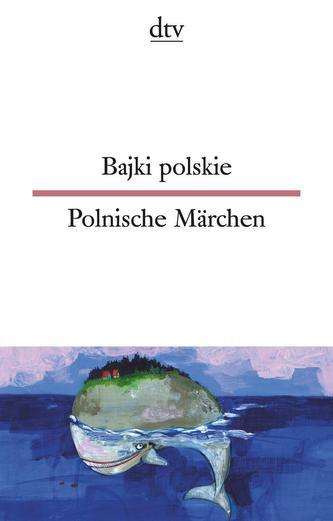 Bajki polskie Polnische Märchen