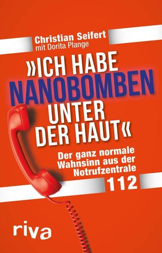Ich habe Nanobomben unter der Haut!