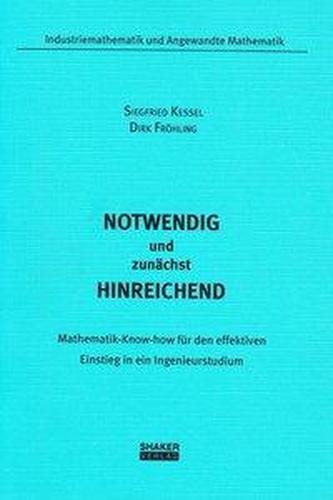 Notwendig und zunächst hinreichend