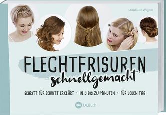 Flechtfrisuren schnellgemacht