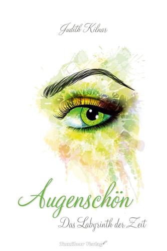 Augenschön 02. Das Labyrinth der Zeit