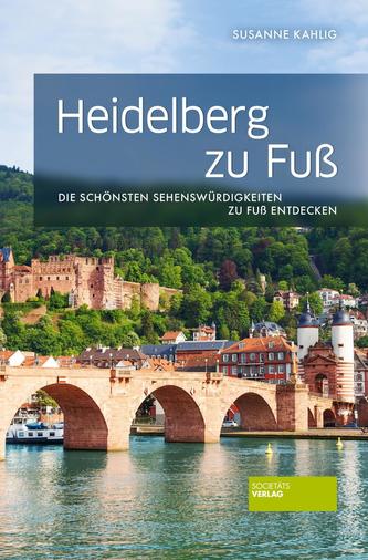 Heidelberg zu Fuß