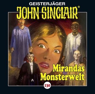 John Sinclair - Folge 130 John Sinclair - Folge 130