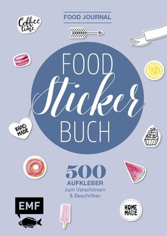 Food Journal - Das Food-Stickerbuch