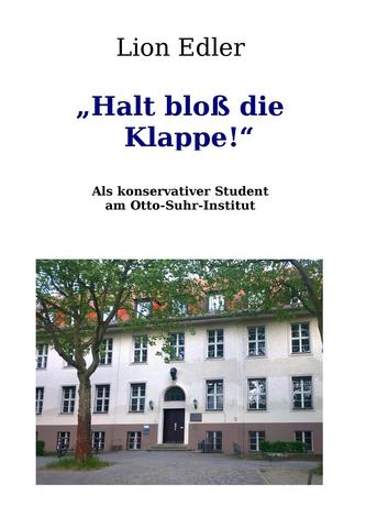 Halt bloß die Klappe!