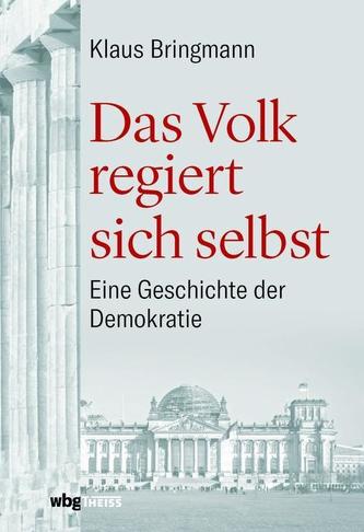 Das Volk regiert sich selbst