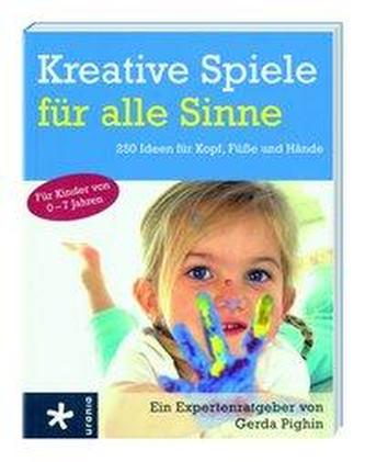 Kreative Spiele für alle Sinne