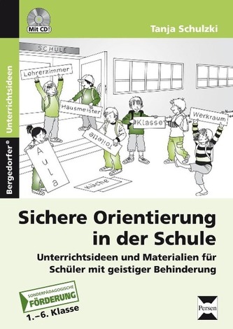 Sichere Orientierung in der Schule
