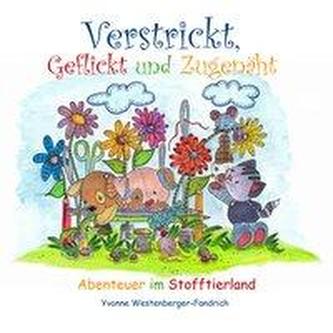 Verstrickt, Geflickt und Zugenäht