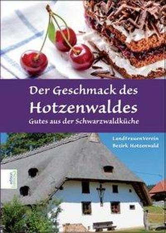 Der Geschmack des Hotzenwaldes