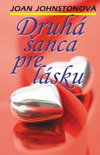 Druhá šanca pre lásku Druhá šanca pre lásku
