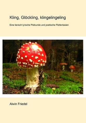 Kling, Glöckling, klingelingeling