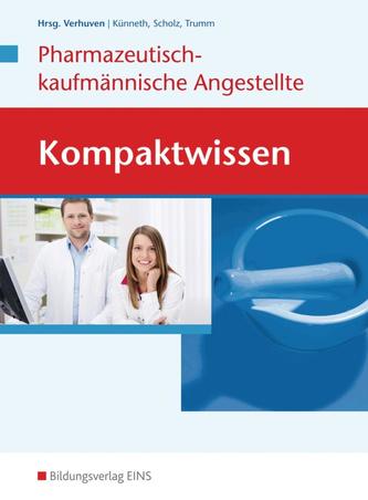 Kompaktwissen. Pharmazeutisch-kaufmännische Angestellte/n: Schülerband