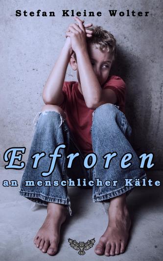 Erfroren an menschlicher Kälte