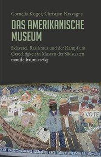 Das amerikanische Museum