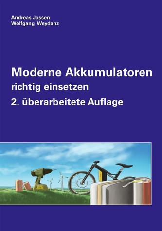 Moderne Akkumulatoren richtig einsetzen