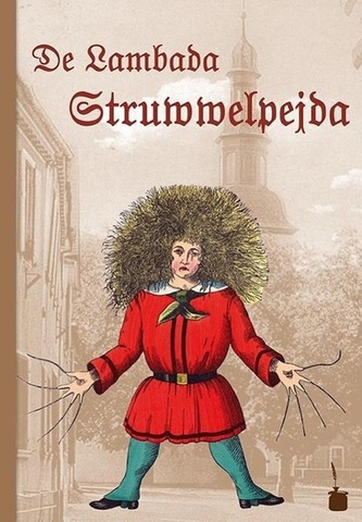 De Lambada Struwwelpejda