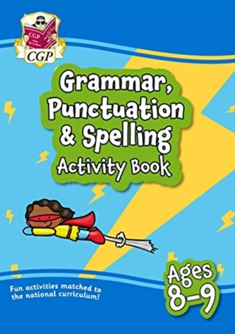 New Grammar, Punctuation & Spelling Home Learning Activity Book for Ages 8-9
