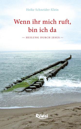 Wenn ihr mich ruft, bin ich da