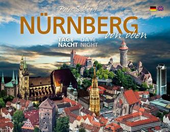 Nürnberg von oben - Tag & Nacht