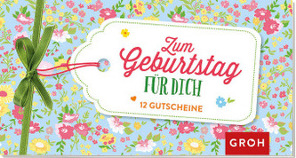 Zum Geburtstag für dich: 12 Gutscheine