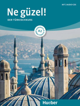 Ne güzel! A2 / Kurs- und Arbeitsbuch mit 2 Audio-CDs