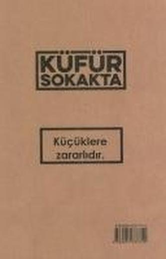 Küfür Sokakta