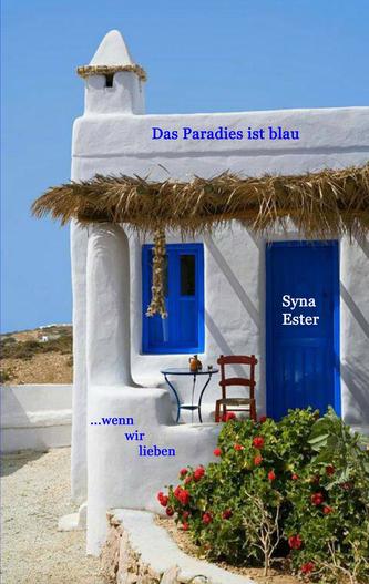 Das Paradies ist blau Das Paradies ist blau