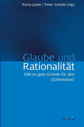 Glaube und Rationalität