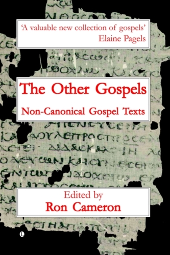 The Other Gospels The Other Gospels