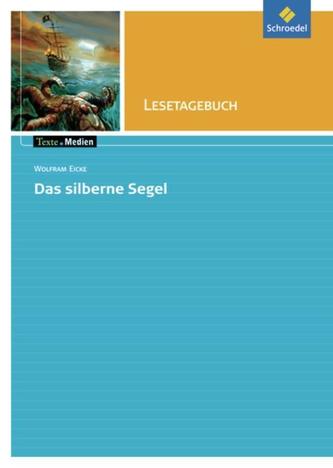 Das silberne Segel - Lesetagebuch