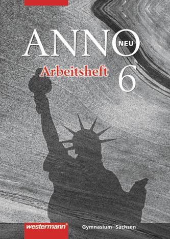 ANNO 6 neu. Arbeitsheft. Gymnasium. Sachsen