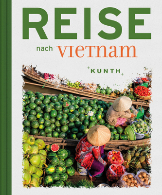 Reise nach Vietnam