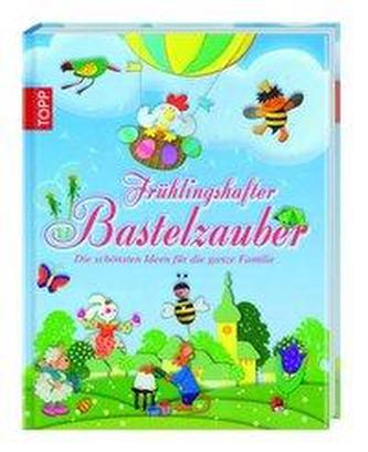Frühlingshafter Bastelzauber