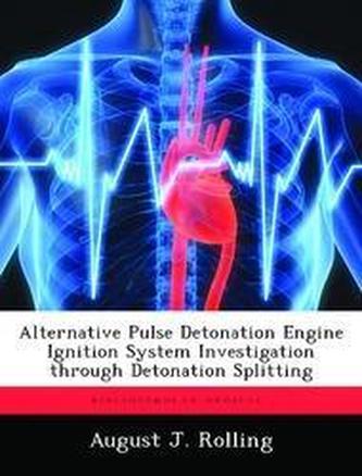 Alternative Pulse Detonation Engine Ignition System Investigation Through Detonation Splitting