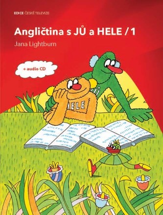 Angličtina s JŮ a HELE 1 + CD