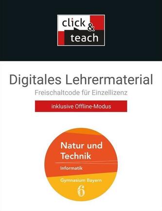 Natur und Technik: Informatik click & teach 6 Box