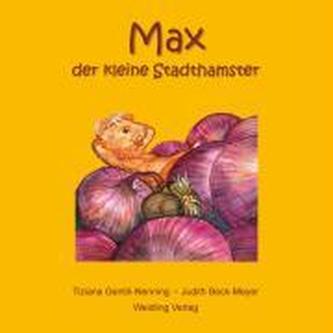 Max, der kleine Stadthamster
