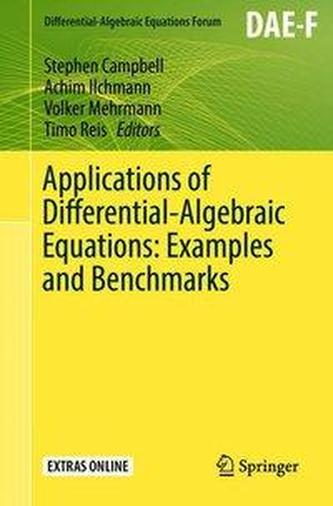 Applications of Differential-Algebraic Equations: Examples and Benchmarks