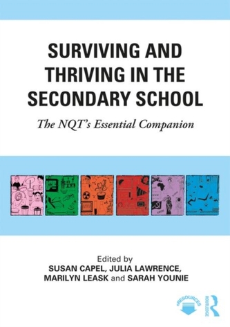Surviving and Thriving in the Secondary School
